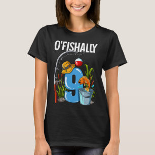 O'fishally 9 jaar oud 9de verjaardag Vissen T-shirt