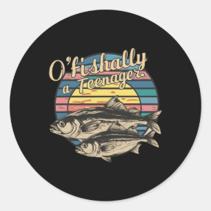 O'fishally een tiener 13e verjaardag grappige viss ronde sticker