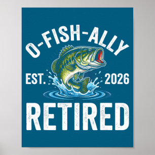 Ofishally Gepensioneerd 2026 Grappig Vissen Pensio Poster