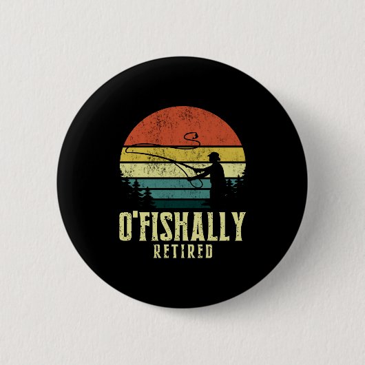 Ofishally Retired Funny Fishing Retirement  Ronde Button 5,7 Cm (Voorkant)