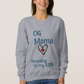 OG Mama - moederdag Trui