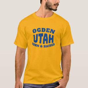 Ogden Utah Né et élevé T-shirt
