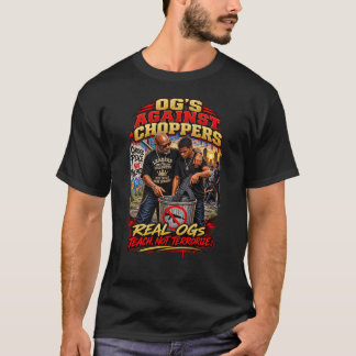 OG's Tegen Choppers | Leren Niet Terroriseren T-shirt