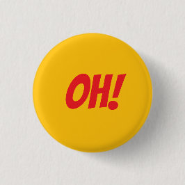 OH! - Als je weet dat je het weet Ronde Button 3,2 Cm