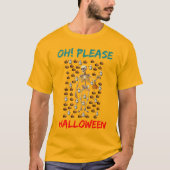 Oh! Alsjeblieft Halloween T-shirt (Voorkant)