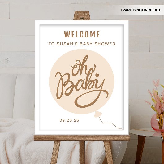 Oh Baby - Baby shower Welcome Poster - Ballons