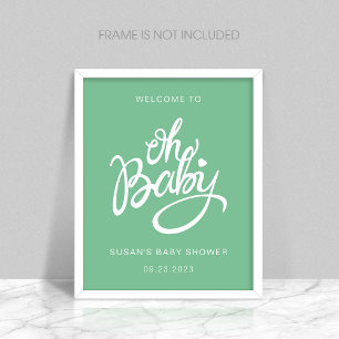 Oh Baby - Baby shower Welcome Poster - Vert