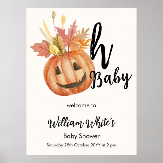 Oh Baby! Halloween Herfst pompoen Verlaat Welkomst Poster (Voorkant)