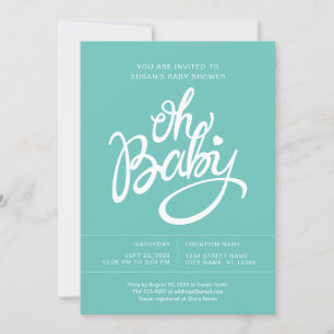 Oh Baby Modern Baby shower Invitation - Turquoise