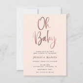 Oh Baby Rose Gold Baby shower Invitation (Devant)