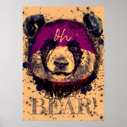 "OH BEAR" | Grappige Coole Panda Poster (Voorkant)