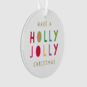 Oh By Golly | Ornement de vacances (devant)