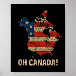 Oh Canada Shirt Kaart van de VS Funny Trump 2025 4 Poster