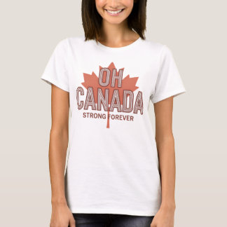 Oh Canada Sterk voor altijd T-shirt