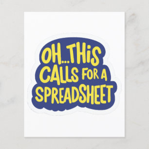 Oh, cela nécessite une feuille de calcul 