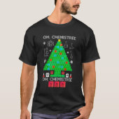 Oh Chemist Tree Chemistry Science Chemistry T-shirt (Voorkant)