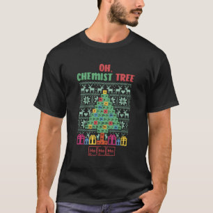 Oh Chemist Tree Ugly Sweater Chemistry Xmas Gift F T-shirt