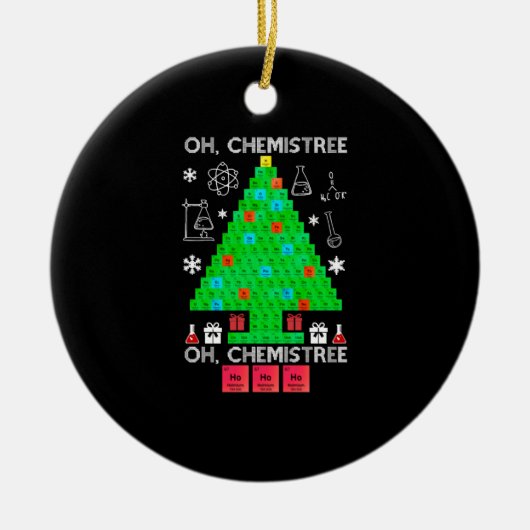 Oh Chemistree Chemist Tree Funny Science Kerstmis Keramisch Ornament (Voorkant)
