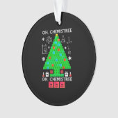 Oh Chemistree Chemist Tree Funny Science Noël (devant)