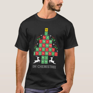 Oh Chemistree Cool Science Chemical Periodic Table T-shirt