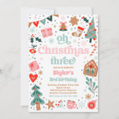 Oh Christmas Three Christmas 3rd Verjaardagsfeest Kaart (Voorkant)