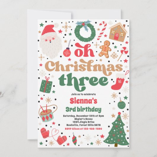 Oh Christmas Three Christmas 3rd Verjaardagsfeest Kaart (Voorkant)