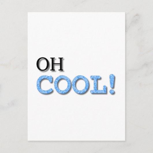 Oh Cool Text Briefkaart (Voorkant)