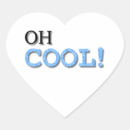 Oh Cool Text Hart Sticker (Voorkant)