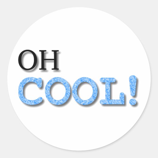 Oh Cool Text Ronde Sticker (Voorkant)