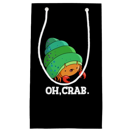 Oh Crab Funny Crab Phrase Dark BG Klein Cadeauzakje (Voorkant)