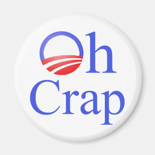 Oh Crap anti-Obama Shirten en Gifts Magneet