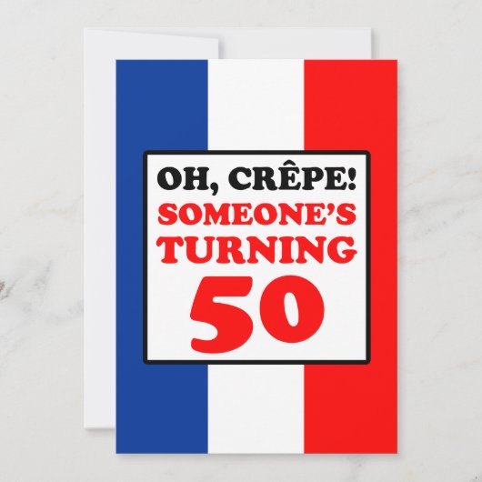 Oh crêpe, quelqu'un invitation 50 de rotation (Devant)