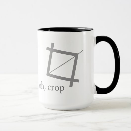 Oh Crop Designer Photoshop Geek Nerd Art Mok (Rechts)