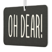 OH DEAR! LUCHTVERANTWOORDELIJKER LUCHTVERFRISSER (Links)