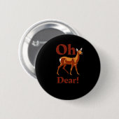 Oh Dear Trendy Clean Design Ronde Button 5,7 Cm (Voorkant /achterkant)
