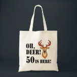 Oh Deer 50e anniversaire Sac fourre-tout<br><div class="desc">Oh Deer 50 Is Here avec un cerf de bande dessinée. Un grand design pour un chasseur ou un amoureux des animaux qui a cinquante ans. Il présente un cerf drôle et caricaturé qui a l'air surpris.</div>