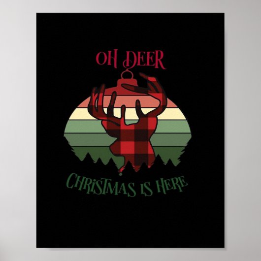 Oh Deer Christmas Is Here Joyful Aesthetic  Poster (Voorkant)