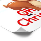 Oh Deer Christmas Is Here Poster - Festive Holiday (Coin)