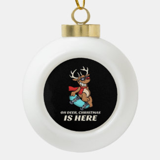 Oh Deer Christmas Is Here Skateboarding Deer Graph Keramische Bal Ornament