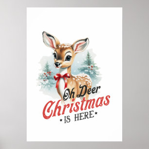 Oh Deer Christmas is hier  Poster