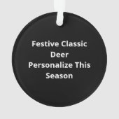 Oh Deer Christmas Too Classic HoliAcrylic Ornament (dos)