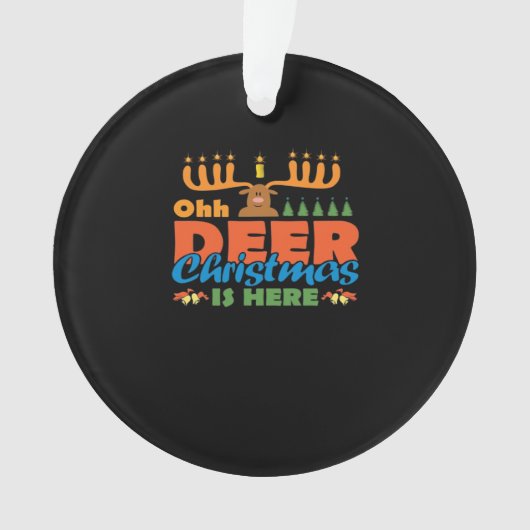 Oh Deer Christmas Too Classic HoliAcrylic Ornament (devant)