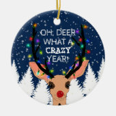 Oh Deer Crazy Year Reindeer Licht Kerstmis Snowy Keramisch Ornament (Voorkant)