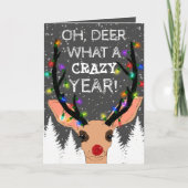 Oh Deer Crazy Year Reindeer verlicht Kerstmis Feestdagen Kaart (Voorkant)