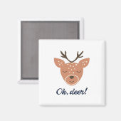 Oh Deer Deer Love Save The Deer Creative Design  Magneet (Voorkant / Achterkant)