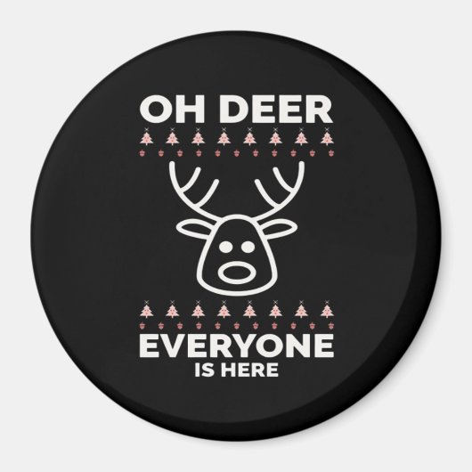 Oh Deer Everyone Is Here Modern Style  Magneet (Voorkant)