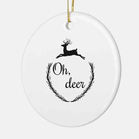 Oh Deer Funny Style Design Keramisch Ornament (Links)