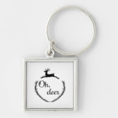 Oh Deer Funny Style Design Sleutelhanger (Voorkant)