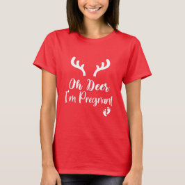 Oh Deer ik ben zwanger/kerstbevruchting Gift T-shirt