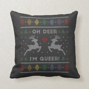 Oh Deer Im Queer Ugly Christmas Sweater  Kussen